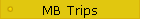 MB Trips